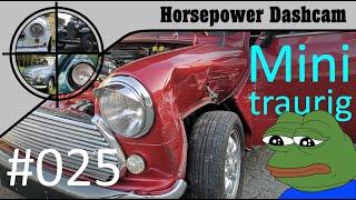 025 - Unfall mit dem Mini - Oldtimer Dashcam