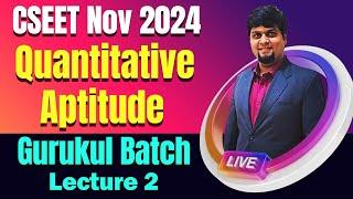 FREE CSEET Quantitative Aptitude Gurukul Video Lectures | Lecture 6 | CSEET Nov 2024 Video Classes