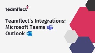 How Teamflect Integrates With Outlook & Microsoft Teams