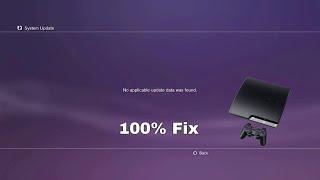 No applicable update data was found. PS3 Fix 100%