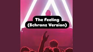 The Feeling (Schranz)