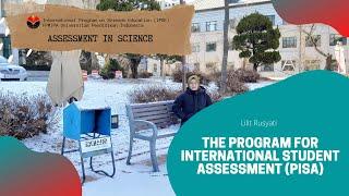 The Program for International Student Assessment (PISA)