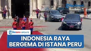 Detik-detik Lagu Indonesia Raya Berkumandang saat Prabowo Temui Presiden Peru di Istana Palacio