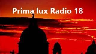 Prima lux Radio 18 - Immersive Ambient Journeys for Sunrise