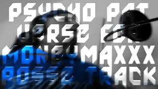 PSYCHO PAT   VERSE FOR MONEYMAXXX POSSE TRACK VIDEO 2013