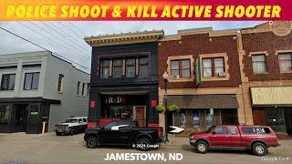 BREAKING NEWS: Jamestown, ND Police Shoot & Kill Active Shooter Early Tuesday Morning