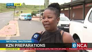 National Shutdown | KZN preparations