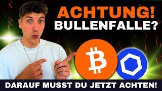 Bitcoin: Vorsicht bei der aktuellen Erholung! ChainLink vor Trendwende! 