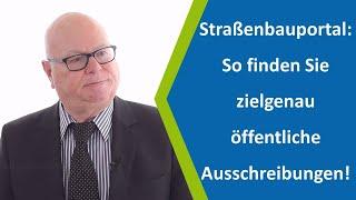 Öffentliche Ausschreibungen finden: Beispiel Straßenbauportal