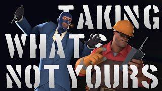 Taking What's Not Yours - TF2 SFM