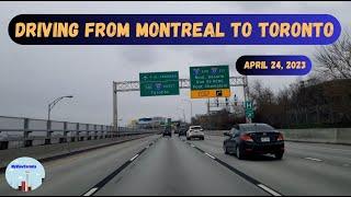 Driving from Montreal to Toronto – April 24, 2023