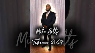 Mike Betts - Takeover 2024