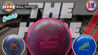 The Columbia 300 Cuda PowerCor | Hammer Dark Web | Messenger Solid | The Hype | Bowlersmart