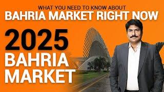 What you need to know about Bahria market right now | Currunt Market Update | Bahria Latest news