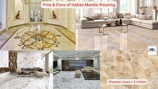 Pros & Cons of Italian Marble Flooring in Your House | Italian Marble Benefits