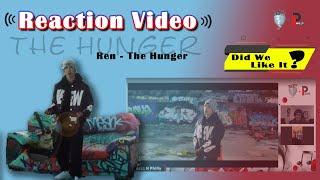 Tazzz N Philly |  Ren - The Hunger [Reaction Video] #ren #hiren ‎@RenMakesMusic 