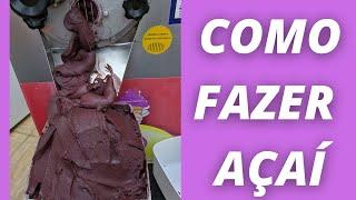 COMO FAZER AÇAÍ, POR SORVETES POR AMOR