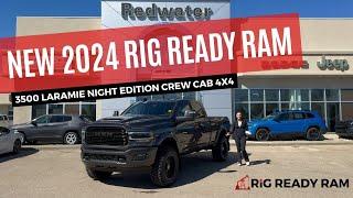 New 2024 Rig Ready Ram 3500 Laramie Night Edition Crew Cab 4x4 | Stock # RR31525 - Redwater Dodge