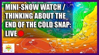 Ten Day Forecast: Mini Snow-Watch / Thinking About The End Of The Cold Snap  [LIVE:]