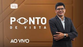 Ponto de Vista - 29/10/2024