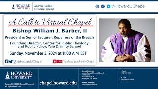 Bishop William J. Barber, II | Andrew Rankin Memorial Chapel | Howard University