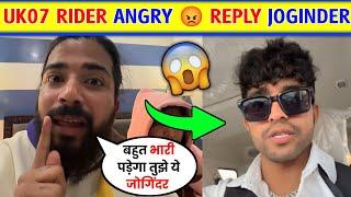 Uk07 Rider  Reply To Joginder|UK07 Rider ne ki puneet ki pitai । UK07 Rider Fight with Joginder