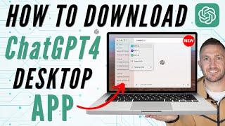 How to Download ChatGPT4 Desktop App for FREE