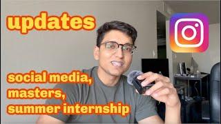 Updates about the channel, Masters journey & summer internship