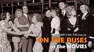 On the Buses Documentary EXCLUSIVE CLIPS Including Reg Varney, Stephen Lewis, Anna Karen