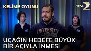 Kelime Oyunu: Uçağın hedefe büyük bir açıyla inmesi