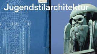 Die Architektur des Jugendstils