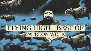 Flying High - Best Of (12h DJ Set) | Patreon Week Live