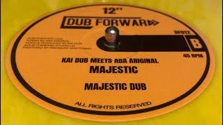 Dub Forward-12"- Majestic / Kai Dub Meets Aba Ariginal