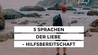 5 Sprachen der Liebe - Hilfsbereitschaft