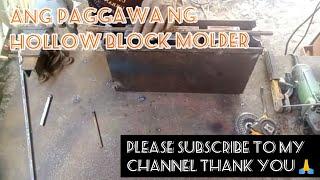 HOW TO MAKE HOLLOW BLOCK MOLDER || PART 4