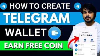 Create TON Wallet and earn free crypto | how to create telegram wallet | telegram crypto wallet