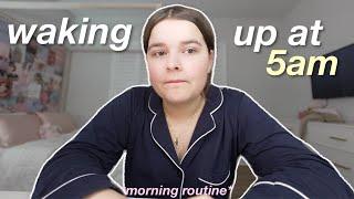 WAKING UP AT 5AM  + productive morning routine