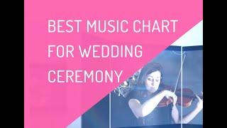 Best Music tracks for the Wedding Ceremony