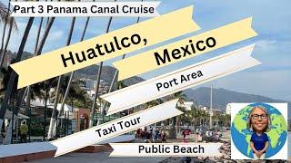 Huatulco Cruise Port