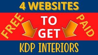 4 Places To Get KDP Interiors On a Budget (FREE & Paid) Amazon KDP Low & No Content Book Publishing