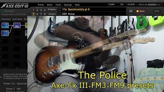 The Police Axe-Fx III+FM3+FM9 presets