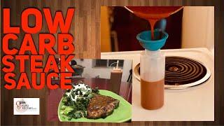 Low Carb Steak Sauce | Zero Sugar | Keto Safe #keto #lowcarb #ketorecipes #ketodiet