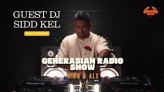 World Beats & Bollywood Raves: Sidd Kel Joins ALX & Nibu on GenerAsian Radio!