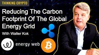 Energy Web CEO Walter Kok Interview - $EWT, Ripple XRPL, Bitcoin Mining, Elon Musk Tesla