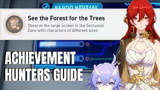 See the Forest for the Trees - v1.6 Honkai Star Rail Hidden Achievement Guide