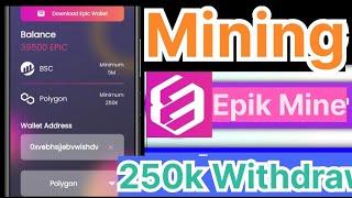 Epic Network Mining Live withdraw 250k Coin in Trust wallet | How to Add Epic network in wallet