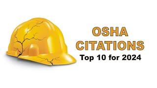 OSHA Top 10 Citations for 2024