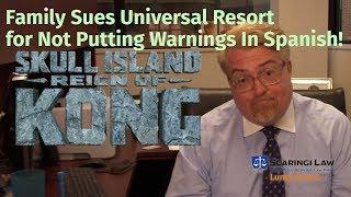 Family Sues Universal Resort for Not Putting Warnings in Spanish!