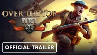 Over The Top: WW1 - Official December 2024 Playtest Trailer