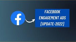 Facebook ads: How to create Facebook engagement Campaign[Beginners Tutorials]